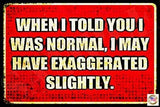 WORLD'S GREATEST MAN CAVE SIGNS! 8"X12" ALL WEATHER METAL MADE IN USA FUNNY BAR GARAGE OFFICE LOUNGE DECOR (NORMAL)