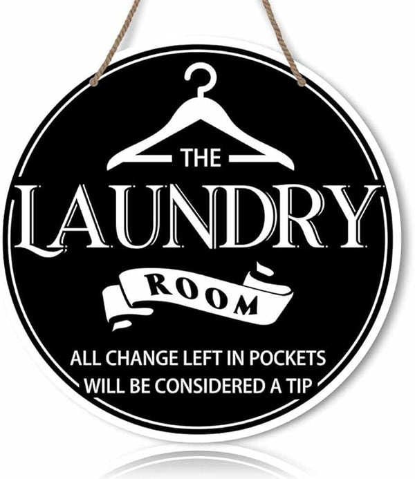 Laundry Room All Change Left In Pockets Will Be Considered A Tip Black Round Rustic Wood Sign Plaque Vintage Wall Art Cute Wooden Hanging Sign Decor for Home Farmhouse Bathroom 12 Inch