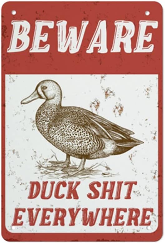 QHOVPA Farm Yard Sign Lawn Sign Metal Sign, Funny Beware Duck Shit Everywhere Sign for Home Farmhouse or Business Use 8x12 inches Signage