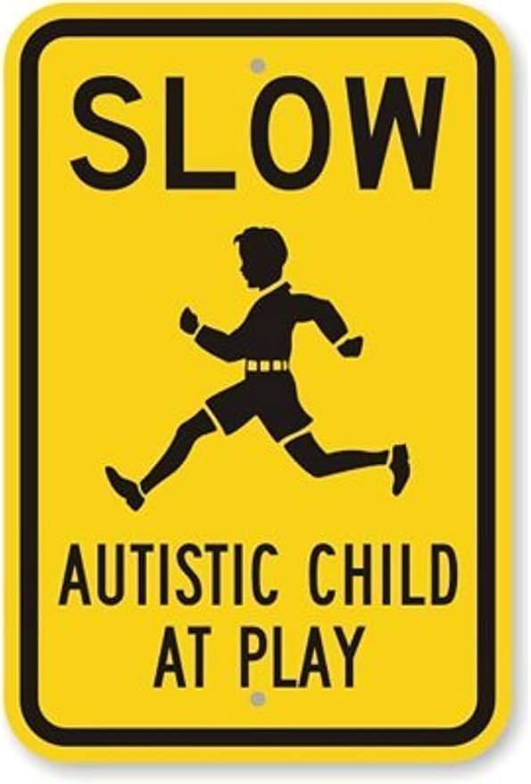 CCPARTON Metal Sign - Slow Autistic Child at Play Warning Sign - Aluminum - Indoor/Outdoor - 8x12 Inches