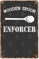 patio wall decor Wooden Spoon Enforcerss office door signs Retro Tin Metal Sign for Home,Office,Yard,or Cafe Inspirational Life Quotes Wall Decor 8X12inch