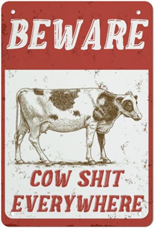 QHOVPA Farm Yard Sign Lawn Sign Metal Sign, Beware Cow Shit Everywhere Sign for Home Farmhouse or Business Use 8x12 inches Signage