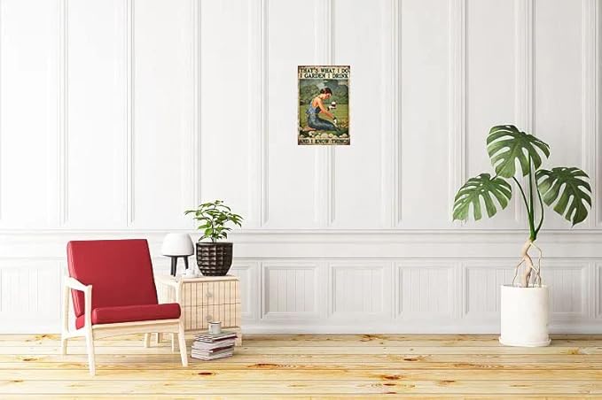 Vintage Wall Decor Funny Garden and Wine Lady That's What I Do I Garden I Drink and I Know Things Gardener Wine Lovers Gift for Her Vintage Metal Tin Sign Wall Decor for Bars Home Beer 12X8 Inch