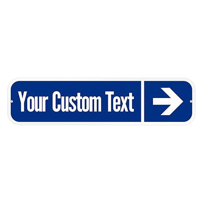 SmartSign Customize Your Own Blue Street Sign with Right Arrow | 6" x 24" 3M EG Reflective Aluminum