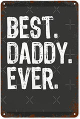 Vintage Tin Signs Best Daddy Ever Christmas for Room,Patio,Office,Yard & More Retro Metal Wall Decor,8x12 Inch Funny Quotes & Gothic Designs