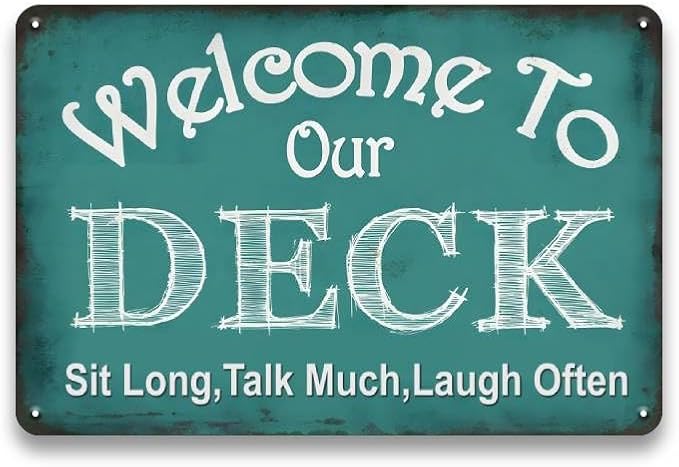Welcome to Our Deck Sign for Outside - Deck Signs and Decor Outdoor, Vintage Metal Sign for Garden, Pool, Backyard, Patio, Outdoor Decor Wall Art Accessories, 12 x 8 inch