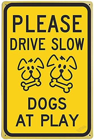 New Warning Plaque Watch Dogs Play Please Drive Slow - Dogs at Play Drive Slow Signs Courtyard Decoration Office Sign Outdoor & Indoor Safety Sign 8 X 12 Inch