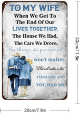 To My Wife Tin Sign Retro Art Poster Decora for Wife Family Room Wall Decoration for Home Bar Pub Man Cave Garage Funny Wall Decor 8x12 Inch