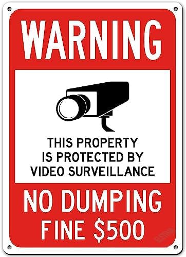 New Warning Plaque Wall Decor Warning - This Property Is Protected By Video Surveillance, No Dumping, Fine $500 Sign Courtyard Decoration Office Sign Outdoor & Indoor Safety Sign 8 X 12 Inch