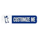 Customize Your Own Blue Street Sign with Penguin Symbol by SmartSign | 6" x 24" 3M EG Reflective Aluminum
