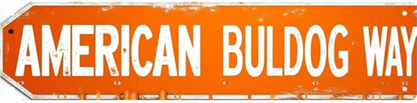 American Bulldog Tin Decor 16 * 4 Inches "AMERICAN BULDOG WAY" Pet Room/Patio Wall Art - Retro Dog Accent, Bulldog Decor, Pet Metal Sign