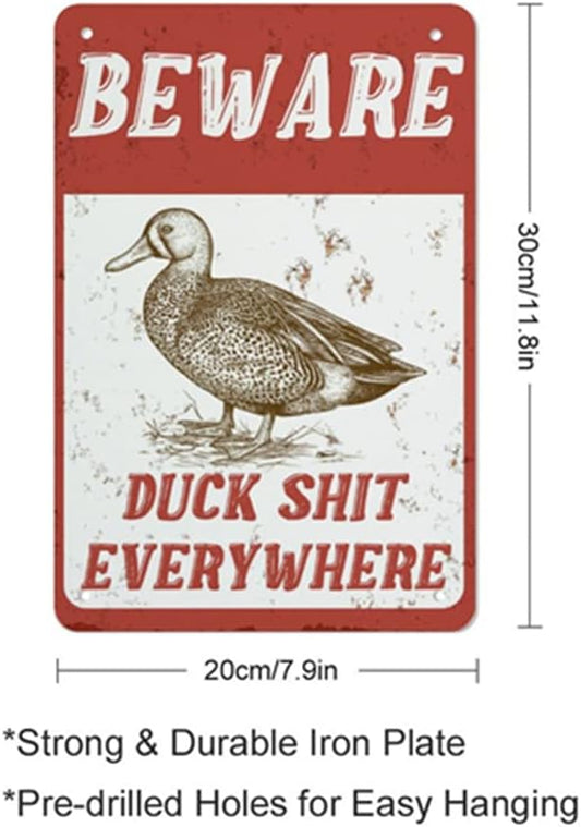 QHOVPA Farm Yard Sign Lawn Sign Metal Sign, Funny Beware Duck Shit Everywhere Sign for Home Farmhouse or Business Use 8x12 inches Signage