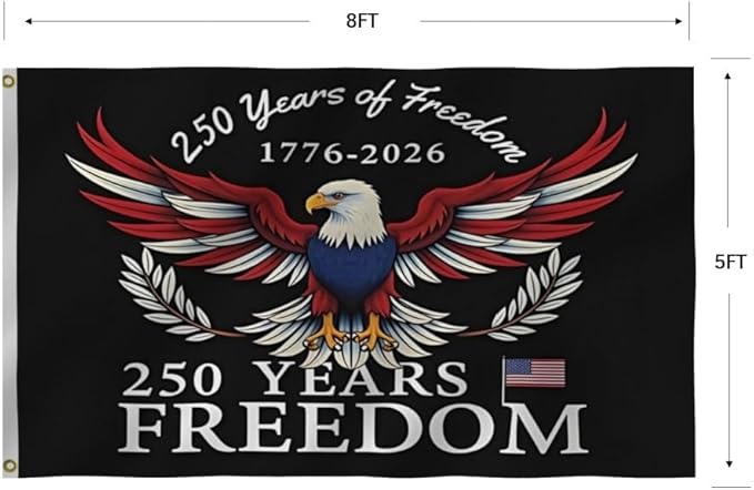 250 Years Of Freedom Blue Flags 5X8Ft, 250th Birthday Flag, Men Women Banner,Vibrant Colors, Double Stitched with 2 Brass Grommets, Bar Garden Street Decoration, GYM, Office Decor,Indoor Outdoor Use,Gifts. (Black, 5x8ft)
