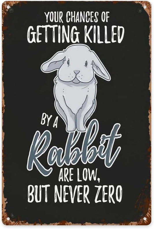 Retro Tin Metal Sign Killed By Rabbit Are Low But Never Zero Bunny 8x12 Inches Vintage Wall Decor for Home,Outdoor,Office,Yard,Kitchen,and Bathroom Funny and Motivational Quotes