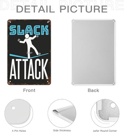 Vintage Metal Tin Sign Slack Attack Classics Wall Decor for Home,Garden,Yard,Patio,Office,Dorm,& More 8x12 inches Retro & Funny Room Decorations