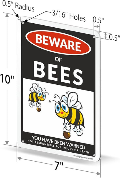 SmartSign Funny Beware Of Bees Warning Sign - 10"x7", 40 mil Laminated Rust-free Aluminum - Metal Signs for Home, Farmhouse, Club, Garden, Outdoors, Patio, Gifts, Cafe - Bees Theme, Made in USA