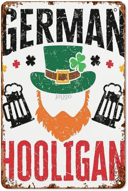 Vintage Tin Wall Decor Sign German Hooligan Germany Shamrock St Patrick'S Days for Home,Garden,Patio,Office,Classroom,Kitchen & More! 8x12 Inches,Retro Metal Art with Funny Quotes