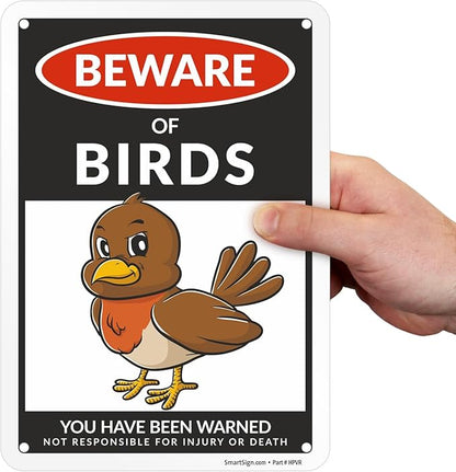 SmartSign Funny Beware Of Birds Warning Sign - 10"x7", 40 mil Laminated Rust-free Aluminum - Metal Signs for Wall Decor, Outdoors, Garden, Patio, Gifts, Cafe - Birds Theme, Made in USA