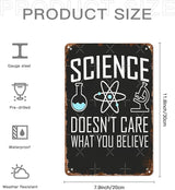 Office Wall Decor Science Doesn T Care What You Believes Vintage Signs Metal Walls Retro Metal Plaque For Home,Office,Yard,Or Man Cave Funny,Cute,And Inspirational 8X12inch