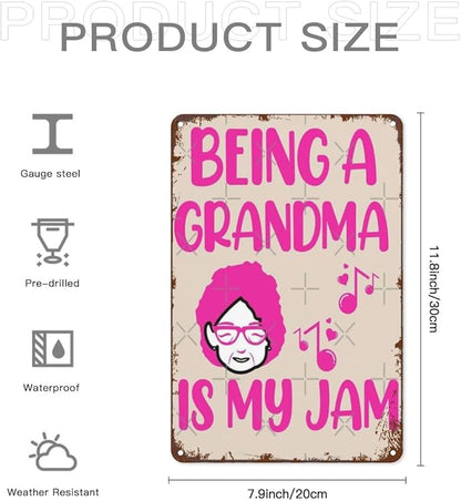 Vintage Tin Signs Being A Grandma Is My Jam for Room,Patio,Office,Yard & More Retro Metal Wall Decor,8x12 Inch Funny Quotes & Gothic Designs