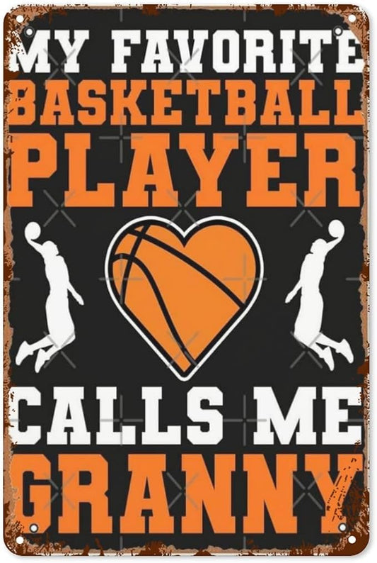 Vintage Tin Metal Sign My Favorite Basketball Player Calls Me Granny 8x12 Inch Retro Wall Decor for Home,Patio,Yard,Office,Funny Quotes and Motivational Sayings