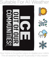 ICE Out of Our Communities Flag Hanger Kit Wall Hanging Decor Home Poster Porch Balcony Bandera para Mexican Gifts SF NY LA MAGA Abolish ICE Support Sign Protest Poster Californian Pride Decor