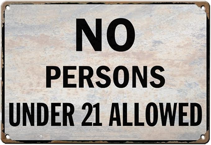 Warning Metal Tin Sign Retro No Persons Under 21 Allowed Signs Plaque for Restaurant Clubs Coffee Bars Pub Wall Decor Vintage Outdoor Door Sign-Color 5