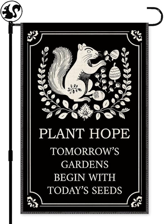 Plant Hope Tomorrow's Gardens Begin With Today's Seeds Garden Flag Banner, Double Sided Farmhouse Outdoor Lawn Decor Yard Flag Gifts, Funny Squirrel Gardening Gifts, Nature-Themed Flags