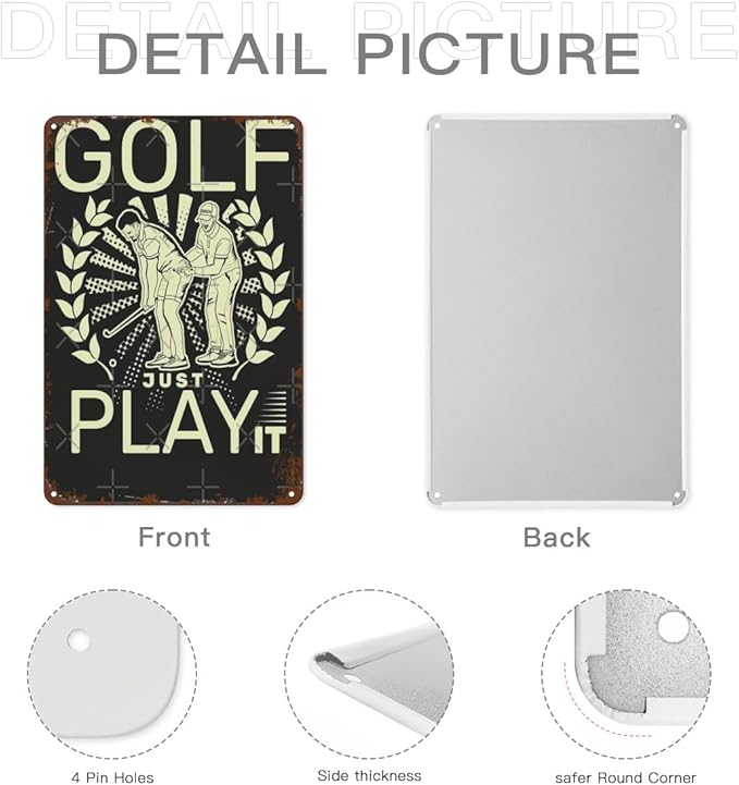 Vintage Metal Tin Sign Golf Just Play It Beginner Golfer 8x12 Inches Retro Wall Decor for Home,Garden,Patio,Office,Kitchen,Bedroom,Funny Quotes and Gothic Designs