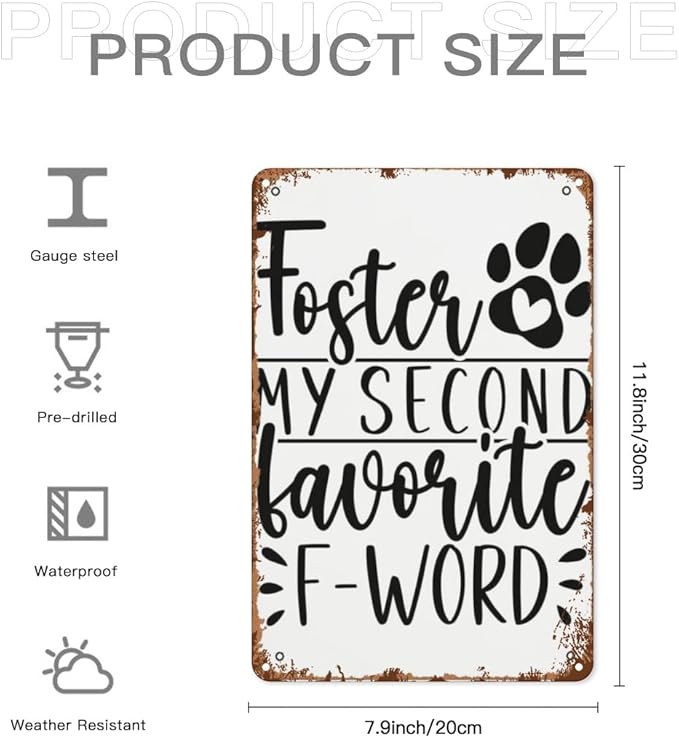 patio wall decor My Second Favorite F Word Dog Foster Parents vintage signs metal Club Retro Metal Wall Art for Home,Cafe,Office,Decorative Plaque with Inspirational Life Quotes 8X12inch