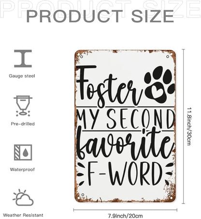 patio wall decor My Second Favorite F Word Dog Foster Parents vintage signs metal Club Retro Metal Wall Art for Home,Cafe,Office,Decorative Plaque with Inspirational Life Quotes 8X12inch
