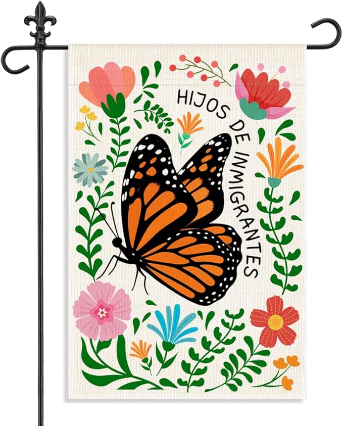 Hijos De Inmigrantes Garden Flag, 12 x 18 Inch Double Sided Political Yard Sign, Funny Monarch Butterfly Decor Flag for Outside Garden Yard, Immigrant Pride Gifts for Social Justice Supporter