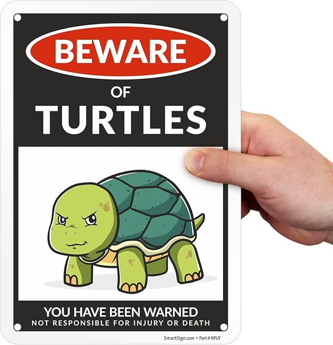 SmartSign Funny Beware Of Turtles Warning Sign - 10"x7", 40 mil Laminated Rust-free Aluminum - Metal Signs for Tank Accessories Decor, Outdoors, Patio, Man Cave, Gifts - Turtles Theme, Made in USA