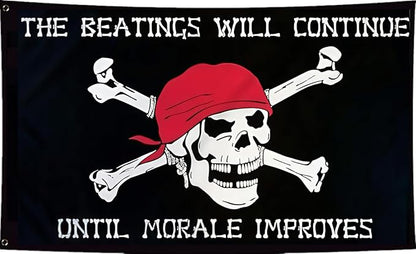 Pirtae Skull Flag 2X3Ft, Quote The Beatings Will Be Continue Until Morale Improves Flags,Double-Sided Printed, Funny Meme Flags, Men Women Banner, Fade Proof Vivid Color, Double Stitched with 2 Brass Grommets, Bar Garden Street Decoration, GYM, Office ...