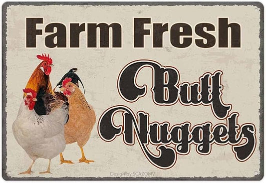 Chicken Coop Tin Sign-Farm Fresh Butt Nuggets, Vintage Metal Hanging Plaque for Egg Market Farm Barn Yard Garden Home Kitchen Bar Wall Decor Hen House Accessories Outdoor (12" x 8")