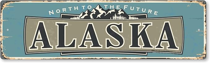 SmartSign 4 x 14 inch Alaska State Vintage Metal Sign “North To The Future”, 40 mil Rustproof Aluminum with Clear Overcoat, Retro Wall Décor, Multicolor, Made in USA