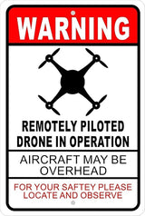 CCPARTON Metal Sign Warning Drone in Operation Aircraft Overhead Signs Warning Traffic Road Street Caution Sign Indoor Outdoor Signs for Home Office Work 8x12 Inches