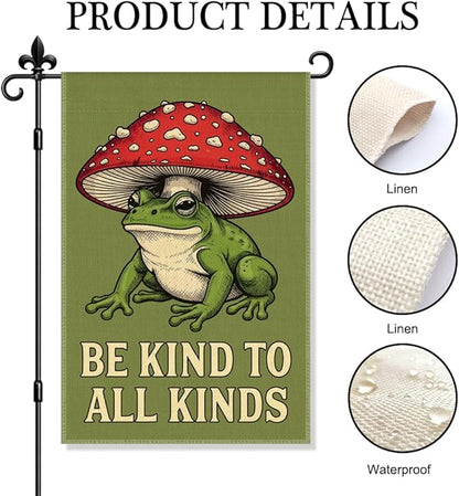 Be Kind To All Kinds Garden Flag Double Sided Yard Outdoor Decoration 12x18 Inch, Fun Frog Mushroom Outdoor Yard Garden Flag, Frog Mushroom Decor Home Banner, Gifts for Gardening Enthusiasts