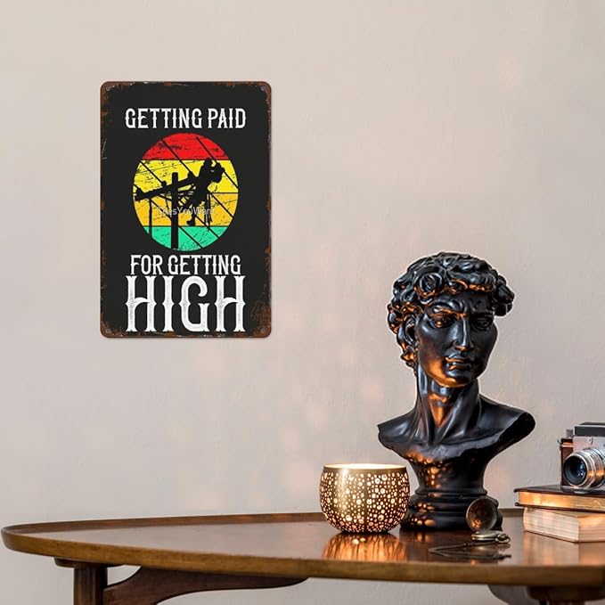 Vintage Tin Signs Getg Paid for Getg High Power Linemen Linemans Retro Metal Wall Decor for Home,Garden & Patio Inspirational Quotes & Funny Life Posters 8x12IN