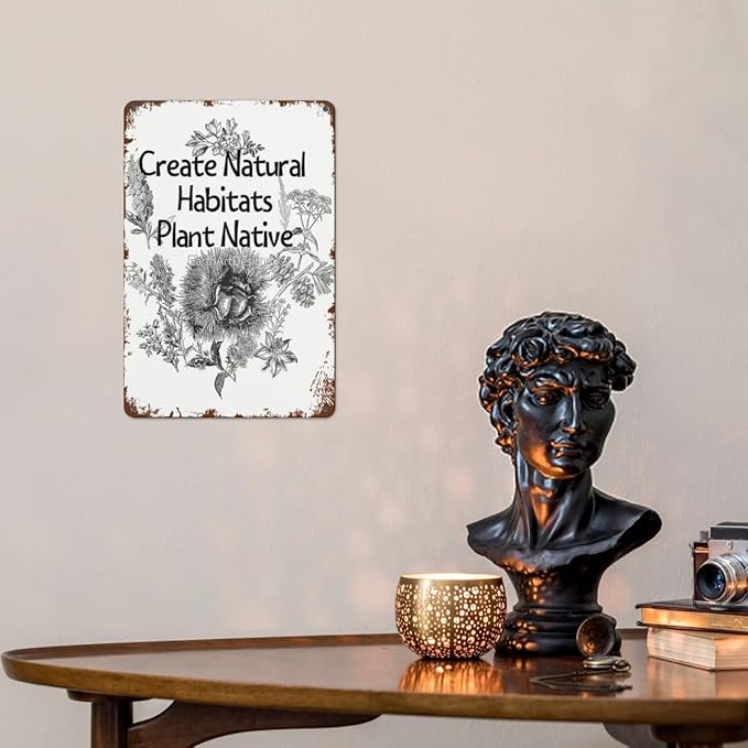 Patio Wall Decor Create Natural Habitats Plant Native Pollinator Designs Metal Signs Vintage Art Poster For Home,Garden,Bathroom,Yard,Kitchen,Office,Garage,Or Man Cave 8X12inch