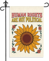 Human Rights are Not Political Garden Flag 12 x 18 Inch Double Sided Outdoor Banner for Patio Yard Porch, Summer Social Justice Yard Flag, Equality Porch Decor, Peaceful Activism Banner