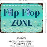 SCAZOMV Flip Flop Zone Sign Metal Tin Sign Funny Pool Signs Beach House Decor Vintage Pool Tropical Beach Patio Decoration 8"x12" Beach Signs for Home Decor