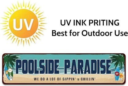 Poolside Paradise Rustic Looking Metal Sign Outdoor Pool Hot Tub Tiki Backyard Sign Gift 4" by 16