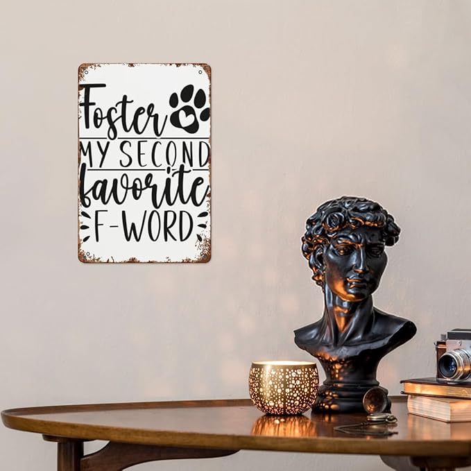patio wall decor My Second Favorite F Word Dog Foster Parents vintage signs metal Club Retro Metal Wall Art for Home,Cafe,Office,Decorative Plaque with Inspirational Life Quotes 8X12inch