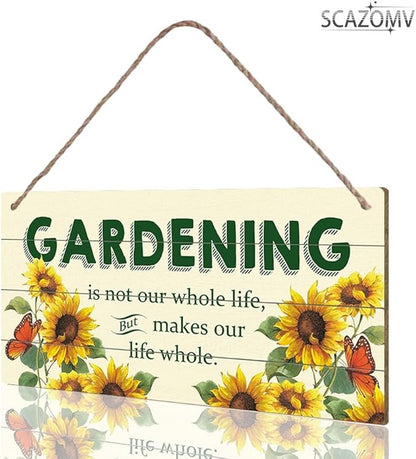 SCAZOMV Garden Sign Decor, Gardening Is Not Our Whole Life But Makes Our Life Whole, Funny Outdoor Decorative For Garden Patio Farmhouse, Potting Shed She Shed Wooden Hanging Plaque 5"X 10"