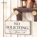No Soliciting Family Friends Neighbors Deliveries Welcome Funny Rustic Wooden Front Door Sign Vintage Outdoor Wall Art Hanging Plaque for Porch Yard Store Home Farmhouse Decor 10''x 5''