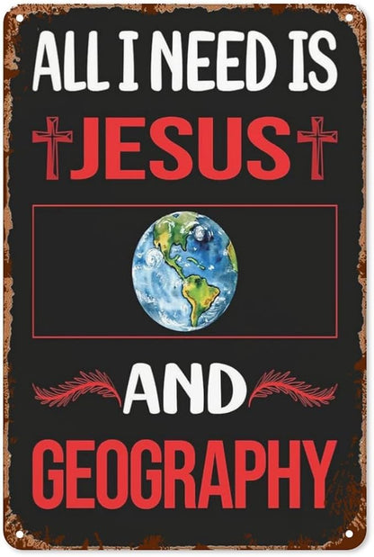 Vintage Tin Metal Sign Jesus Geographys 8x12 Inches Retro Wall Decor for Home,Garden,Patio,Office,Kitchen,Bathroom,Living Room,and More! Funny Quotes & Motivational Decorations