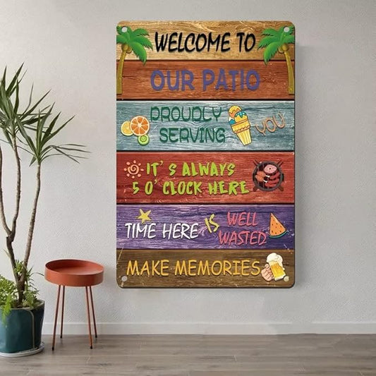 Welcome to Our Patio Sign,Backyard Signs for Home Wall Decor Patio Farmhouse Home Party Coffee Shop Outdoor Indoor 8x12 Inch