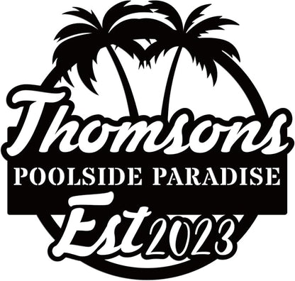 Personalized Pool Metal Name Sign,Custom Poolside Paradise Sign, Palm Tree Name Sign, Last Name Patio Sign,Summer Backyard Patio Sign