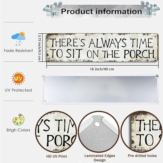 Farmhouse Wall Decor, There's Always Time To Sit On The Porch, Vintage 16x4-inch Metal Tin Sign, Rustic Farmhouse Porch Wall Decor - Classic Shabby Chic Outdoor Motto Signboard (B81)